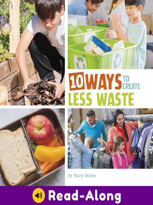 Title details for 10 Ways to Create Less Waste by Mary Boone - Available